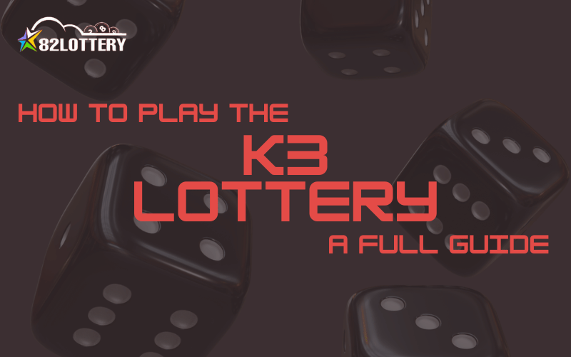 82Lottery K3 Lottery