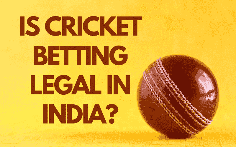 is cricket betting legal in india?