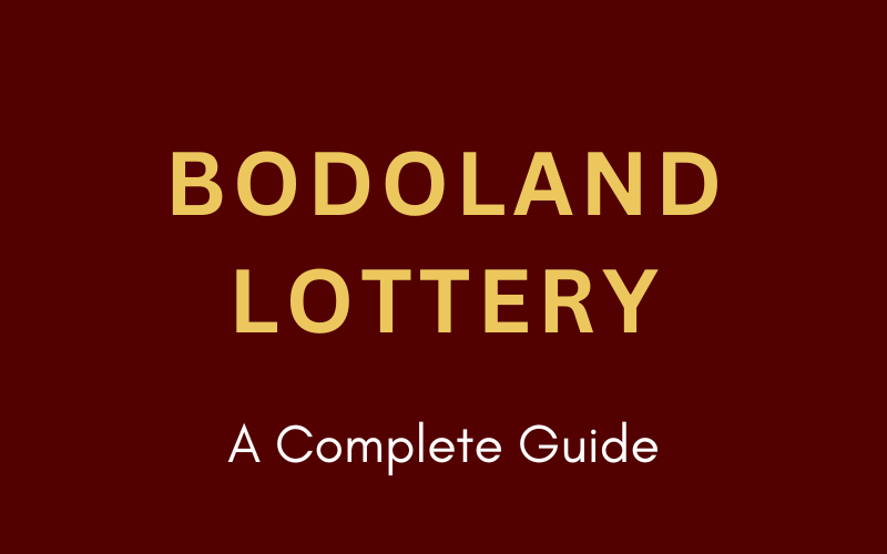 bodoland lottery