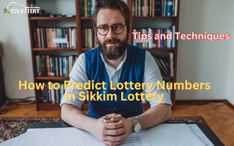 how to predict lottery numbers in sikkim lottery